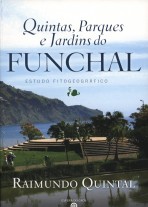 Quintas, Parques e Jardins do Funchal